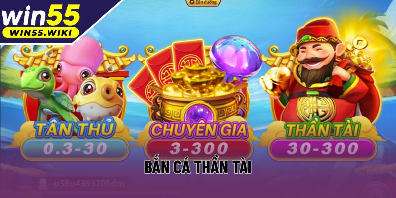Bắn Cá Thần Tài - Bí Kíp Săn Boss, Rinh Thưởng Đã Tay Cùng Win55