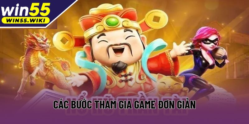Các bước tham gia game đơn giản