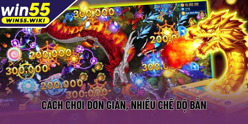Cách chơi game đơn giản với nhiều chế độ bắn