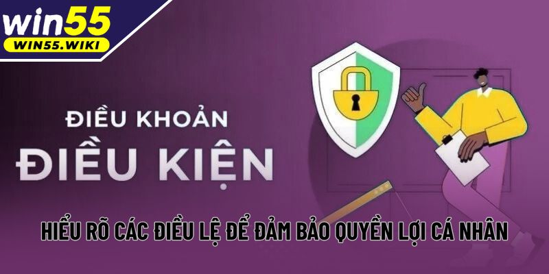 Hiểu rõ các điều lệ để đảm bảo quyền lợi cá nhân